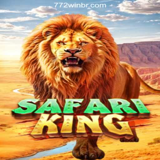 Explore SafariKing at 772win - Top Online Casino in Brazil
